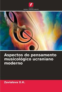 Produktbild: Aspectos do pensamento musicol&oacute;gico ucraniano moderno