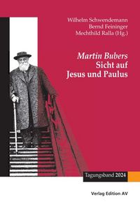 Produktbild: Martin Bubers Sicht auf Jesus und Paulus