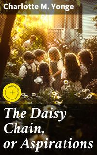 Produktbild: The Daisy Chain, or Aspirations