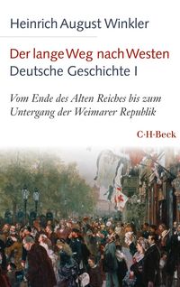 Produktbild: Der lange Weg nach Westen - Deutsche Geschichte I