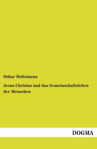 Produktbild: Jesus Christus und das Gemeinschaftsleben der Menschen