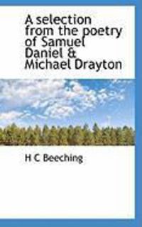 Produktbild: A Selection from the Poetry of Samuel Daniel & Michael Drayton