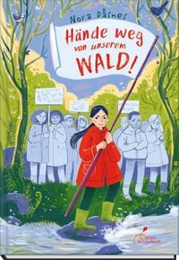 Produktbild: H&auml;nde weg von unserem Wald!