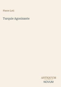 Produktbild: Turquie Agonisante