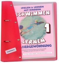 Produktbild: Schwimmen lernen 1: Wassergew&ouml;hnung, laminiert