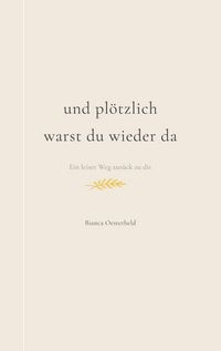 Produktbild: Und pl&ouml;tzlich warst du wieder da
