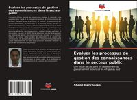 Produktbild: &Eacute;valuer les processus de gestion des connaissances dans le secteur public