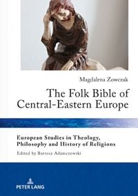 Produktbild: The Folk Bible of Central-Eastern Europe