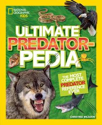 Produktbild: National Geographick Kids Ultimate Predatorpedia