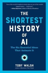 Produktbild: The Shortest History of AI
