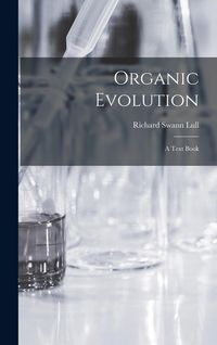 Produktbild: Organic Evolution: A Text Book