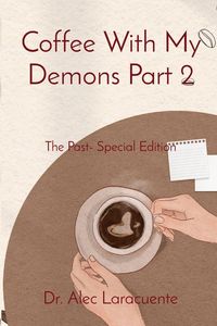 Produktbild: Coffee With My Demons Part 2