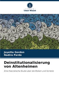 Produktbild: Deinstitutionalisierung von Altenheimen