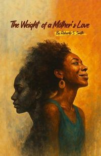 Produktbild: The Weight of a Mother's Love
