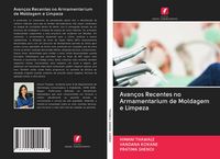 Produktbild: Avan&ccedil;os Recentes no Armamentarium de Moldagem e Limpeza