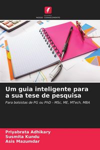Produktbild: Um guia inteligente para a sua tese de pesquisa