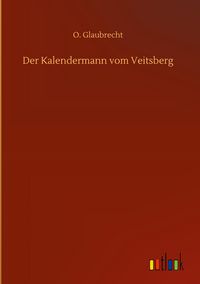 Produktbild: Der Kalendermann vom Veitsberg