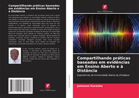 Produktbild: Compartilhando pr&aacute;ticas baseadas em evid&ecirc;ncias em Ensino Aberto e &agrave; Dist&acirc;ncia
