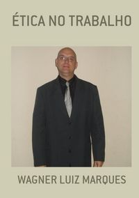 Produktbild: &Eacute;tica No Trabalho