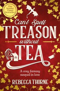 Produktbild: Can't Spell Treason Without Tea