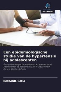 Produktbild: Een epidemiologische studie van de hypertensie bij adolescenten