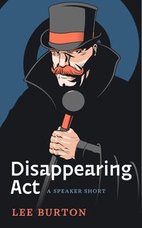 Produktbild: Disappearing Act (The Speaker Series)