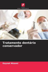 Produktbild: Tratamento dent&aacute;rio conservador