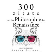 Produktbild: 300 Zitate aus der Philosophie der Renaissance
