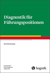 Bild vom Artikel Diagnostik für Führungspositionen vom Autor Uwe P. Kanning