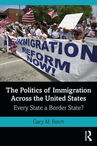 Produktbild: The Politics of Immigration Across the United States