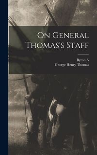 Produktbild: On General Thomas's Staff