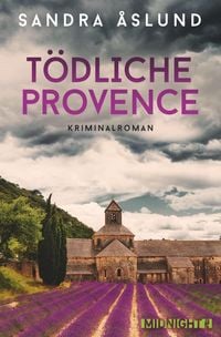Bild vom Artikel Tödliche Provence vom Autor Sandra Åslund