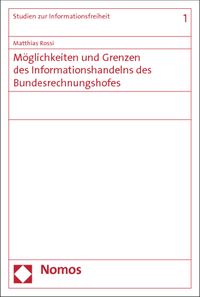 Produktbild: M&ouml;glichkeiten und Grenzen des Informationshandelns des Bundesrechnungshofes