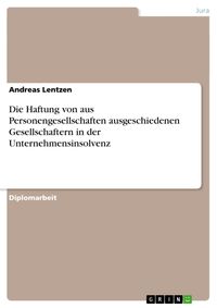 'Die Haftung Von Aus Personengesellschaften Ausgeschiedenen ...