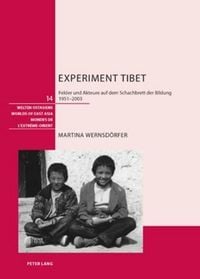 Bild vom Artikel Experiment Tibet vom Autor Martina Wernsdörfer