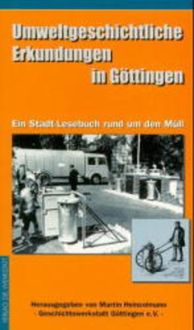 Produktbild: Umweltgeschichtliche Erkundungen in G&ouml;ttingen
