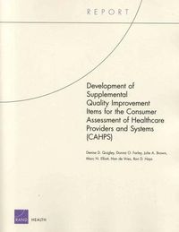 Produktbild: Development of Supplemental Quality Improvement Items for the Consumer Assessment of Healthcare Providers and Systems (Cahps)