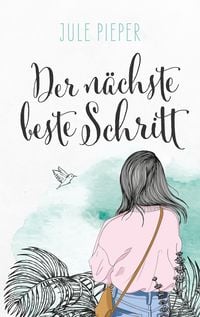 Produktbild: Der n&auml;chste beste Schritt