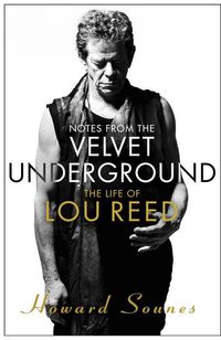 Produktbild: Sounes, H: Notes from the Velvet Underground