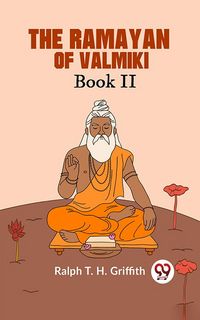 Produktbild: The Ramayan Of Valmiki Book Ii Translated Into English Verse