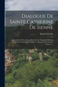Produktbild: Dialogue De Sainte Catherine De Sienne