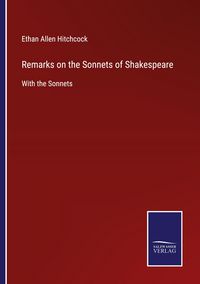 Produktbild: Remarks on the Sonnets of Shakespeare