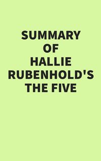 Produktbild: Summary of Hallie Rubenhold's The Five