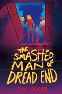 Produktbild: The Smashed Man of Dread End