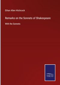 Produktbild: Remarks on the Sonnets of Shakespeare