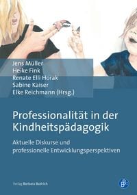 Produktbild: Professionalit&auml;t in der Kindheitsp&auml;dagogik