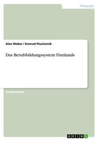 Produktbild: Das Berufsbildungssystem Finnlands