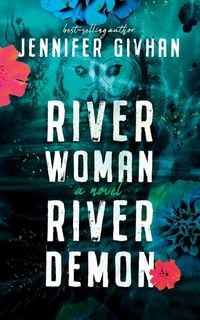 Produktbild: River Woman, River Demon