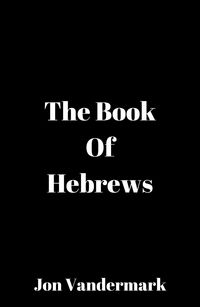 Produktbild: The Book Of Hebrews