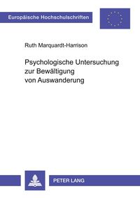 Produktbild: Psychologische Untersuchung zur Bewältigung von Auswanderung